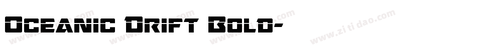 Oceanic Drift Bold字体转换